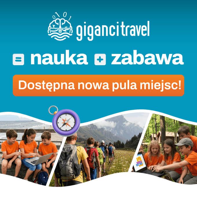 GiganciTravel = nauka + zabawa. Dostępna nowa pula miejsc!